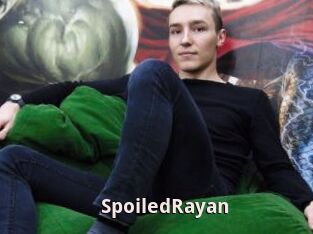 SpoiledRayan