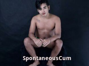 SpontaneousCum