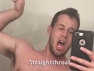 Straightthroat