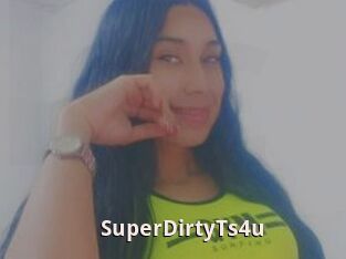 SuperDirtyTs4u