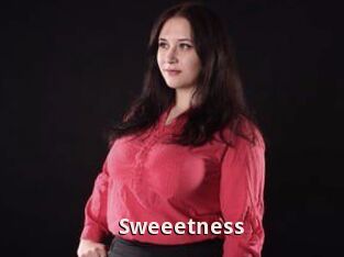 Sweeetness