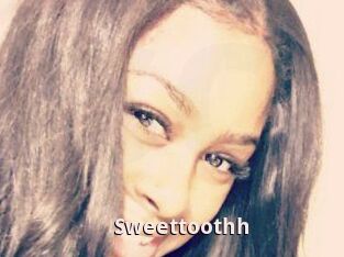 Sweettoothh