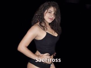 Saoriross