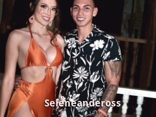Seleneandeross