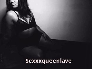 Sexxxqueenlave