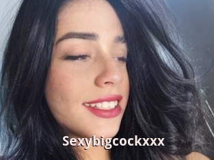 Sexybigcockxxx