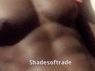 Shadesoftrade