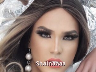 Shainaaaa