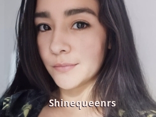 Shinequeenrs