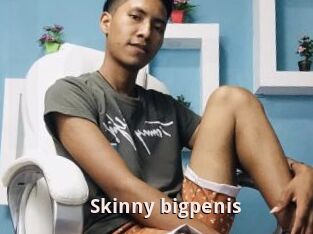 Skinny_bigpenis