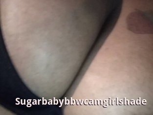 Sugarbabybbwcamgirlshade