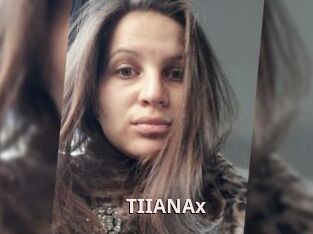 TIIANAx