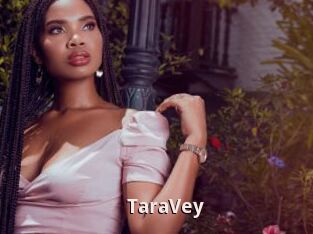 TaraVey