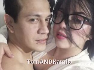TomANDKamila