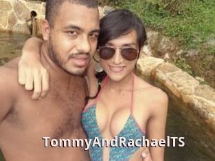 TommyAndRachaelTS