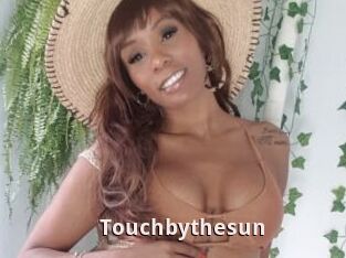 Touchbythesun