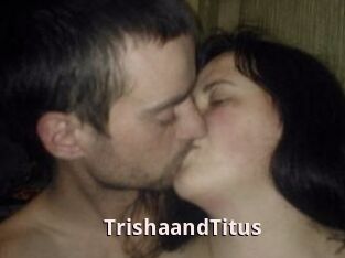 Trisha_and_Titus
