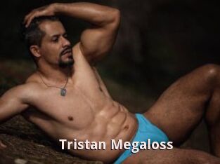 Tristan_Megaloss