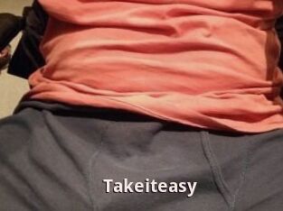 Takeiteasy