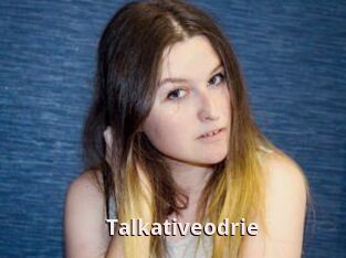 Talkativeodrie
