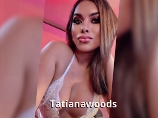 Tatianawoods