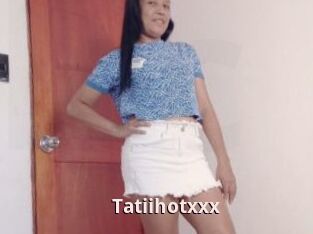 Tatiihotxxx