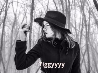 Tiggyyyy