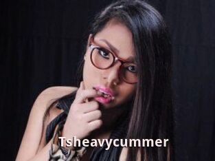Tsheavycummer