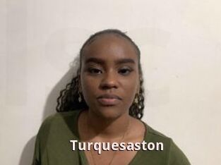 Turquesaston