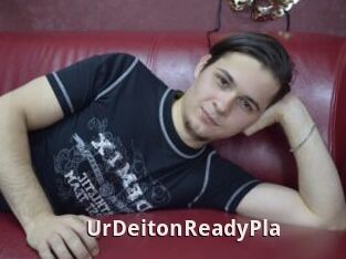 UrDeitonReadyPla