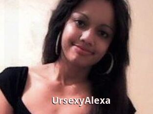 UrsexyAlexa