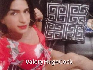 ValeryHugeCock