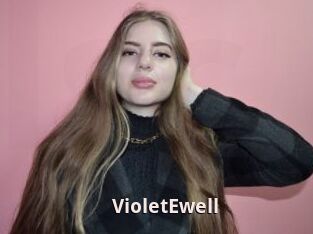 VioletEwell