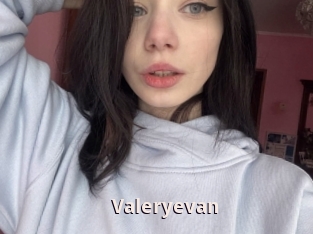 Valeryevan