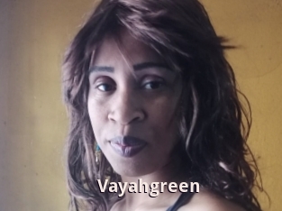 Vayahgreen
