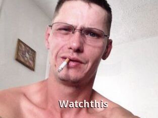 Watchthis