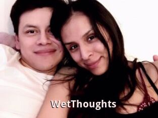 WetThoughts