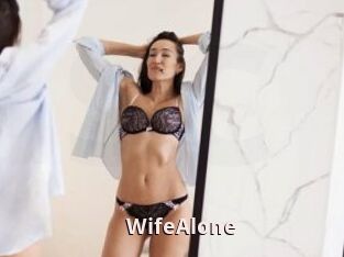 WifeAlone