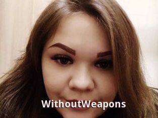 WithoutWeapons