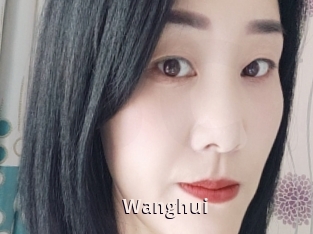 Wanghui