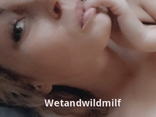 Wetandwildmilf
