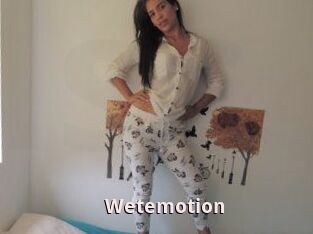 Wetemotion