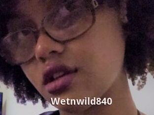 Wetnwild840