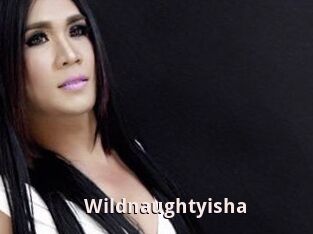 Wildnaughtyisha