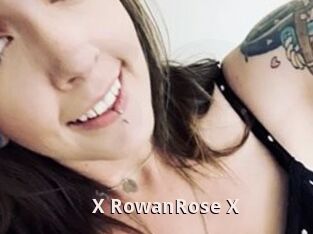 X_RowanRose_X