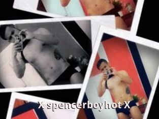 X_spencerboyhot_X