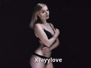 Xrayylove