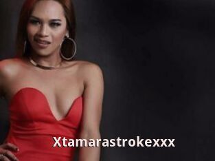 Xtamarastrokexxx