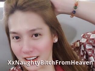 XxNaughtyBitchFromHeaven