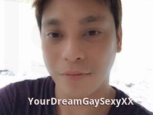 YourDreamGaySexyXX